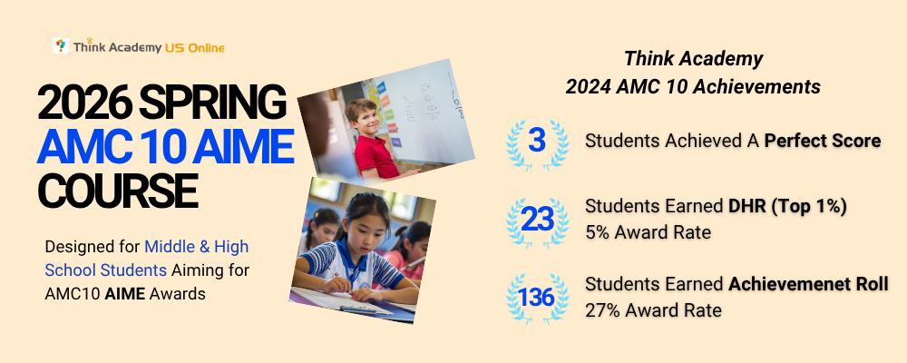 Think Academy Spring 2026 AMC 10 AIME Course with Achievements