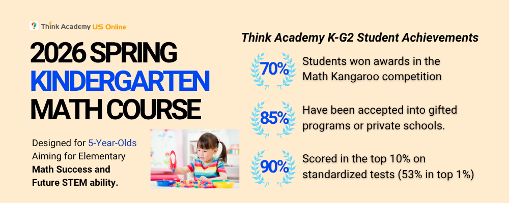 Think Academy Spring 2026 Kindergarten Math Course Intro