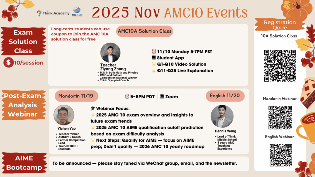 ThinkInsider Vol.5 - 2025 Nov AMC10 Events-1